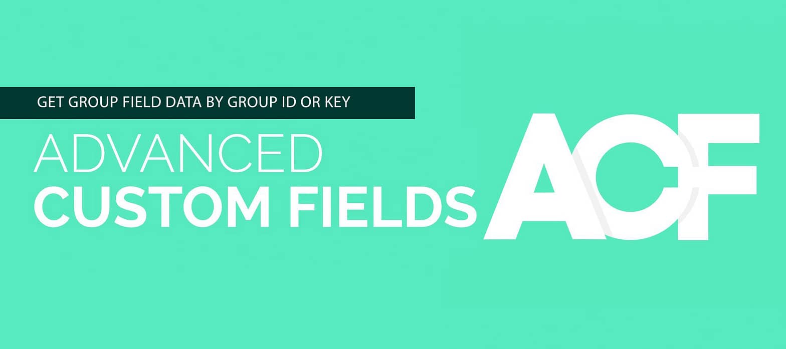 Show Advanced Custom Fields specific group as ARRAY on frontend by group ID